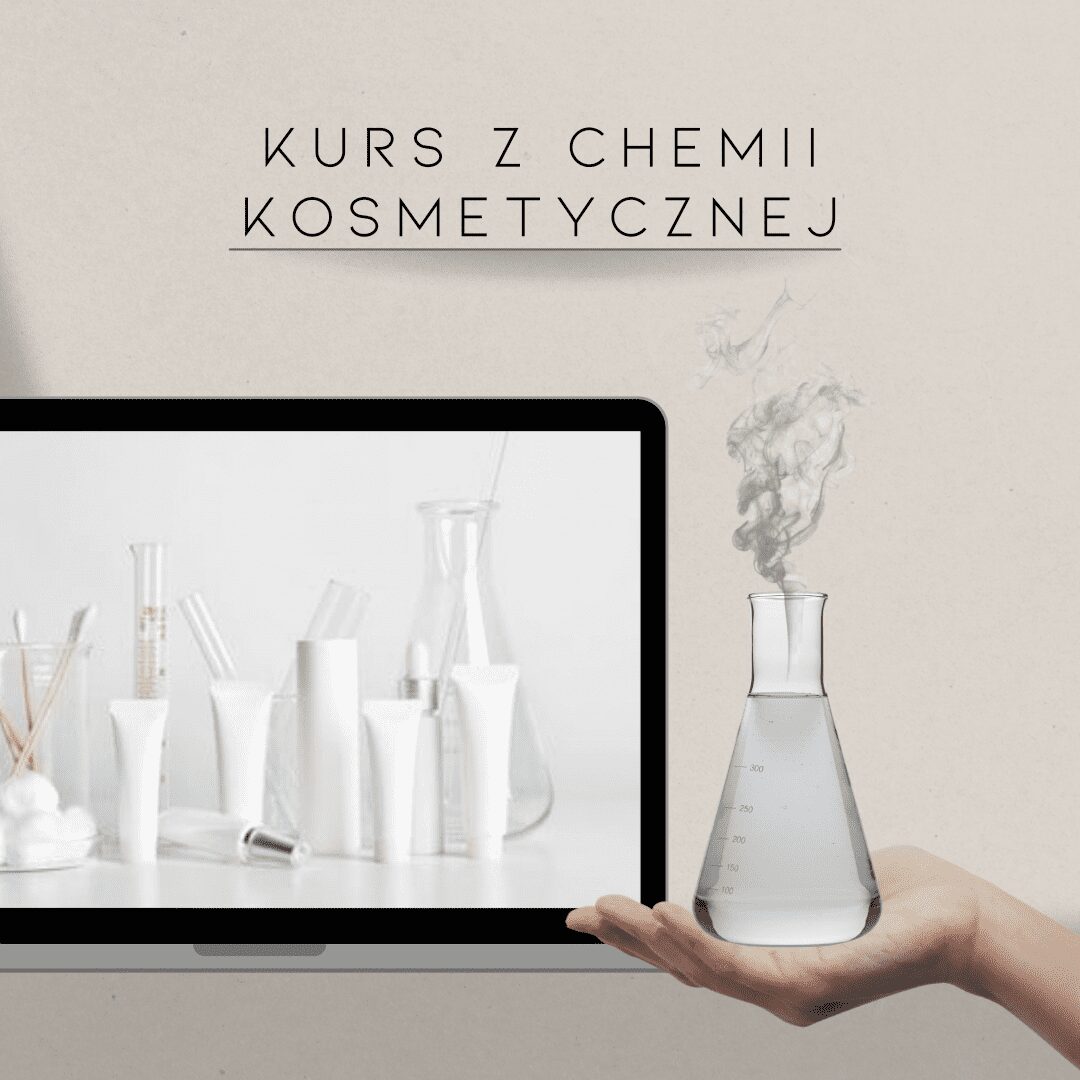 Kurs z chemii kosmetycznej